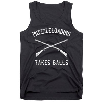 Muzzleloader Rifle Muzzleloading Takes Balls Tank Top