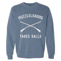 Muzzleloader Rifle Muzzleloading Takes Balls Garment-Dyed Sweatshirt