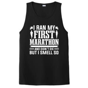 Marathon Running Marathon Runner I Ran My First Marathon Gift PosiCharge Competitor Tank