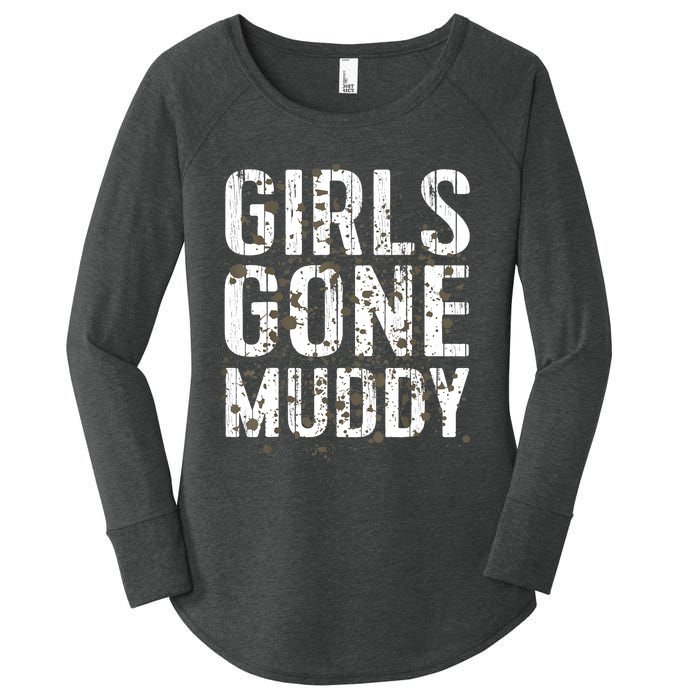 Mud Run Marathon Runner Girl Gone Muddy Mudding Women's Perfect Tri Tunic Long Sleeve Shirt