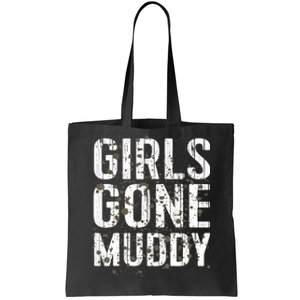 Mud Run Marathon Runner Girl Gone Muddy Mudding Tote Bag