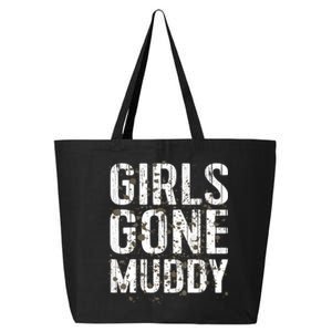 Mud Run Marathon Runner Girl Gone Muddy Mudding 25L Jumbo Tote