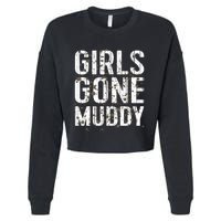 Mud Run Marathon Runner Girl Gone Muddy Mudding Cropped Pullover Crew