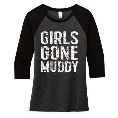 Mud Run Marathon Runner Girl Gone Muddy Mudding Women's Tri-Blend 3/4-Sleeve Raglan Shirt