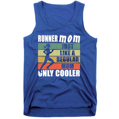 Mom Running Marathon Moms Runner Mom Just Like A Regular Mom Gift Tank Top