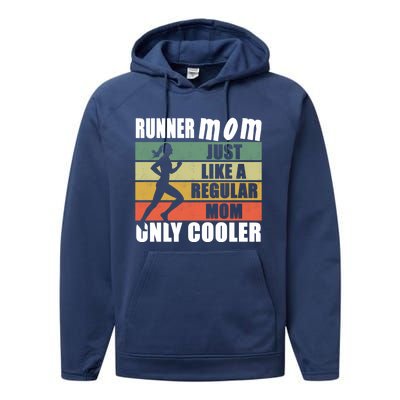 Mom Running Marathon Moms Runner Mom Just Like A Regular Mom Gift Performance Fleece Hoodie