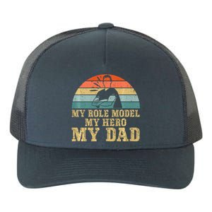 My Role Model My Hero My Dad Fathers Day Son Yupoong Adult 5-Panel Trucker Hat