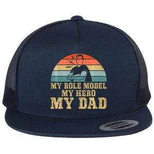 My Role Model My Hero My Dad Fathers Day Son Flat Bill Trucker Hat