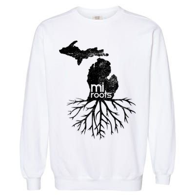 Mi Roots Michigan Map Native Michigander Gift Home State Gift Garment-Dyed Sweatshirt