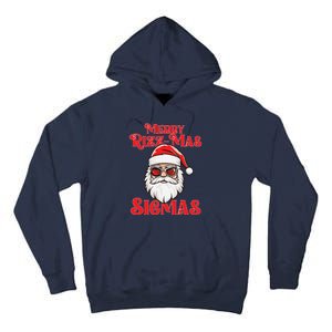 Merry Rizz Mas Sigmas Funny Gen Alpha Xmas Santa Christmas Tall Hoodie