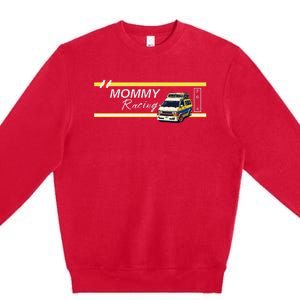 Mommy Racing Premium Crewneck Sweatshirt