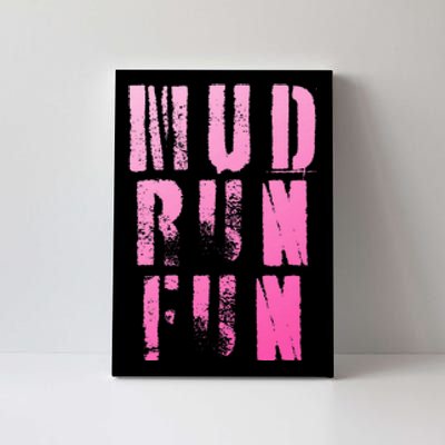 Mud Run Mud Run Fun Obstacle Race Canvas