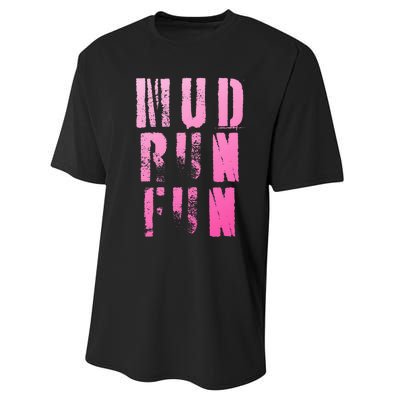 Mud Run Mud Run Fun Obstacle Race Performance Sprint T-Shirt