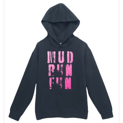 Mud Run Mud Run Fun Obstacle Race Urban Pullover Hoodie