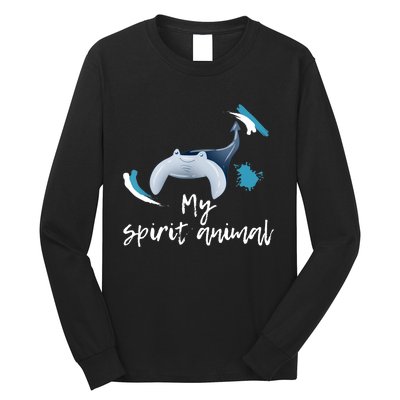 Manta Ray My Spirit Animal Stingray Manta Sea Rays Lovers TShirt Long Sleeve Shirt