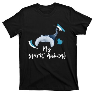 Manta Ray My Spirit Animal Stingray Manta Sea Rays Lovers TShirt T-Shirt