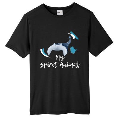 Manta Ray My Spirit Animal Stingray Manta Sea Rays Lovers TShirt Tall Fusion ChromaSoft Performance T-Shirt