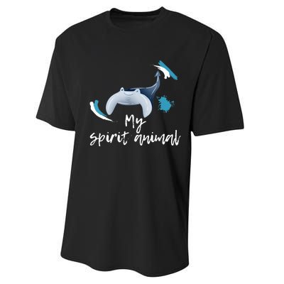 Manta Ray My Spirit Animal Stingray Manta Sea Rays Lovers TShirt Performance Sprint T-Shirt