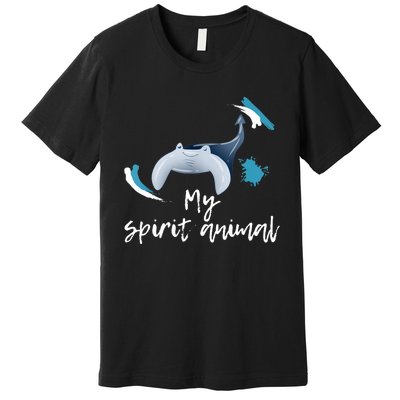 Manta Ray My Spirit Animal Stingray Manta Sea Rays Lovers TShirt Premium T-Shirt