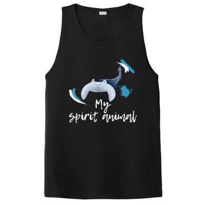 Manta Ray My Spirit Animal Stingray Manta Sea Rays Lovers TShirt PosiCharge Competitor Tank