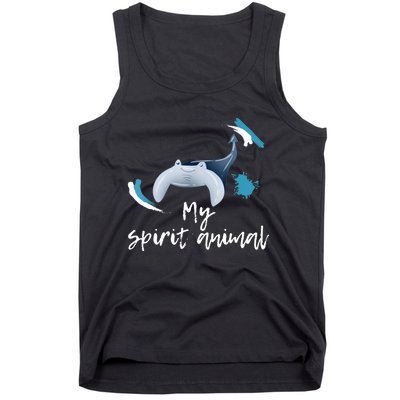 Manta Ray My Spirit Animal Stingray Manta Sea Rays Lovers TShirt Tank Top