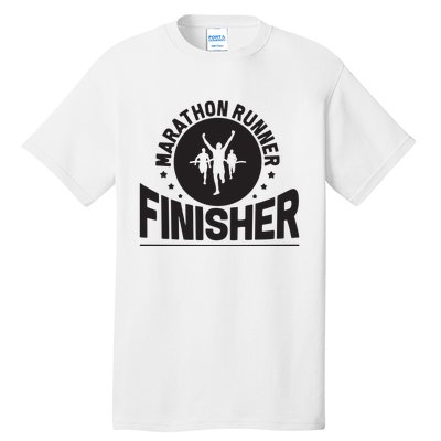 Marathon Runner Marathon Finisher Marathon Marathoners Hoodie Tall T-Shirt