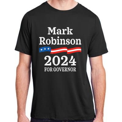 Mark Robinson North Carolina For Governor Election 2024 Adult ChromaSoft Performance T-Shirt