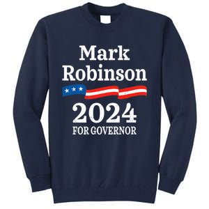 Mark Robinson North Carolina For Governor Election 2024 NC Premium Tall Sweatshirt