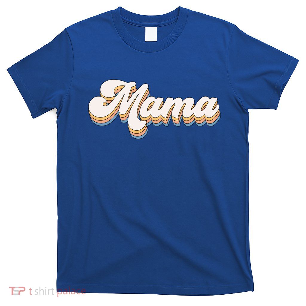 Mama Retro New Mom Funny Gift T-Shirt