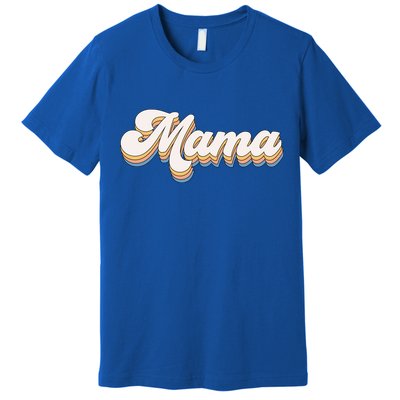 Mama Retro New Mom Funny Gift Premium T-Shirt