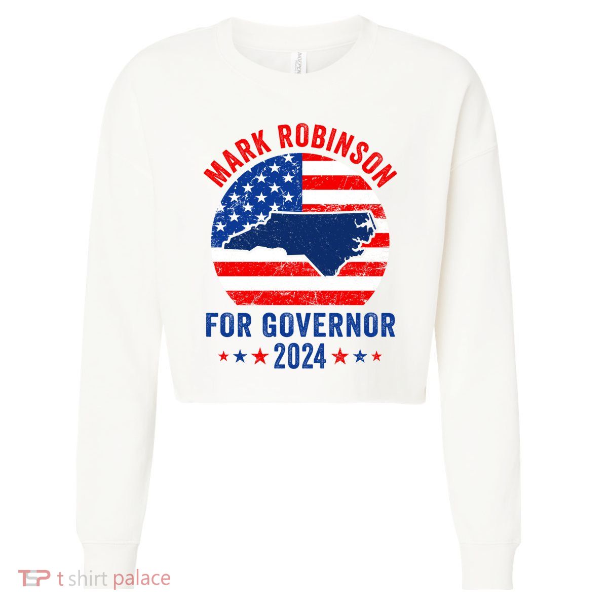 Mark Robinson North Carolina For Governor Election 2024 Cropped Pullover Crew