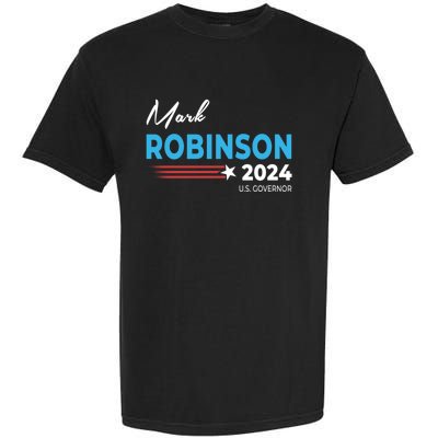 Mark Robinson North Carolina For Governor Election 2024 Garment-Dyed Heavyweight T-Shirt