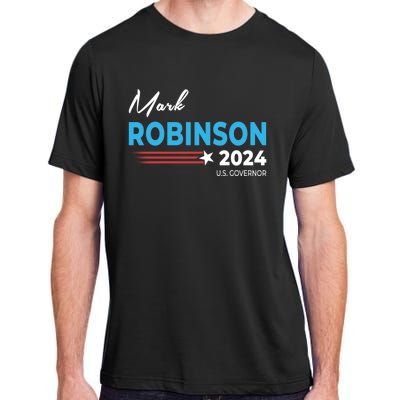 Mark Robinson North Carolina For Governor Election 2024 Adult ChromaSoft Performance T-Shirt