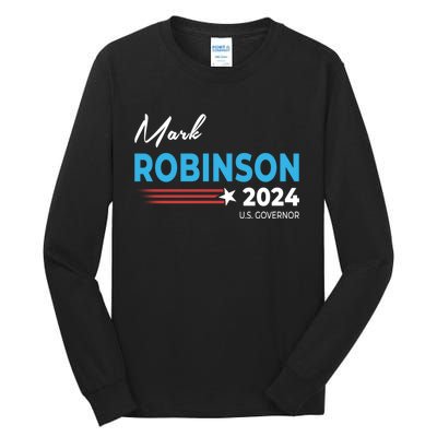 Mark Robinson North Carolina For Governor Election 2024 Tall Long Sleeve T-Shirt