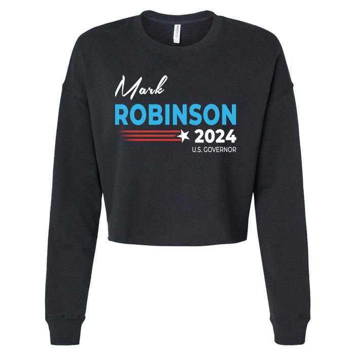 Mark Robinson North Carolina For Governor Election 2024 Cropped Pullover Crew