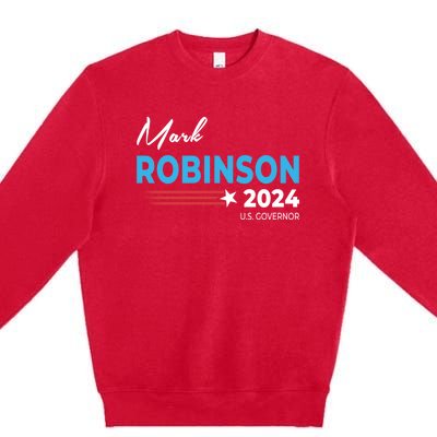 Mark Robinson North Carolina For Governor Election 2024 Premium Crewneck Sweatshirt