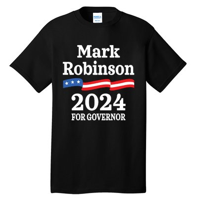 Mark Robinson North Carolina For Governor Election 2024 Nc Tall T-Shirt