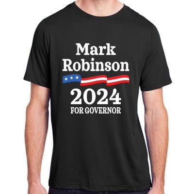 Mark Robinson North Carolina For Governor Election 2024 Nc Adult ChromaSoft Performance T-Shirt