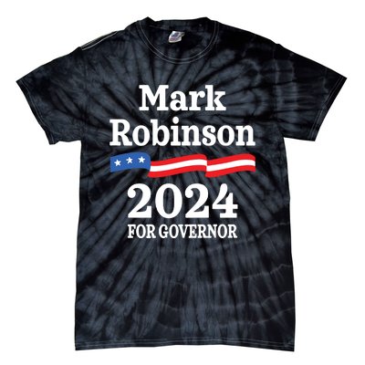 Mark Robinson North Carolina For Governor Election 2024 Nc Tie-Dye T-Shirt