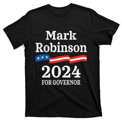 Mark Robinson North Carolina For Governor Election 2024 NC T-Shirt