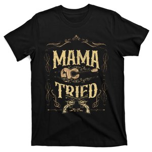 Mamatried Renegade Outlaw Music Lovers Country T-Shirt