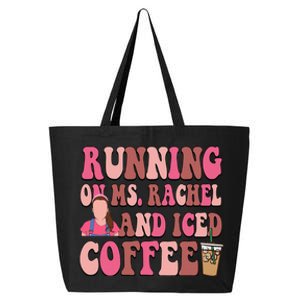 Mom Running On Ms Rachel And Iced Coffee 25L Jumbo Tote