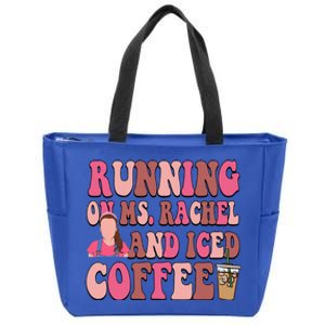 Mom Running On Ms Rachel And Iced Coffee Zip Tote Bag