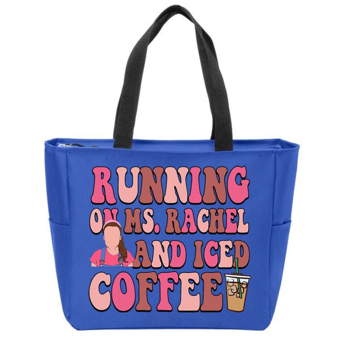 Mom Running On Ms Rachel And Iced Coffee Zip Tote Bag