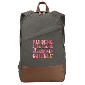 Mom Running On Ms Rachel And Iced Coffee Cotton Canvas Backpack