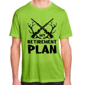 My Retiret Plan Hunter Great Gift Adult ChromaSoft Performance T-Shirt