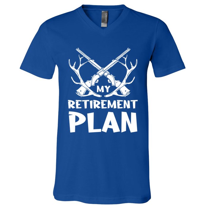 My Retiret Plan Hunter Great Gift V-Neck T-Shirt