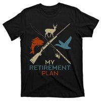 My Retirement Plan Hunting Fishing Hunter Grandfather T-Shirt