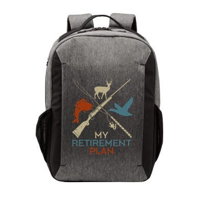 My Retirement Plan Hunting Fishing Hunter Grandfather Vector Backpack