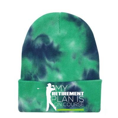 My Retirement Plan Is On Course Funny Golf Retired Golfer Tie Dye 12in Knit Beanie